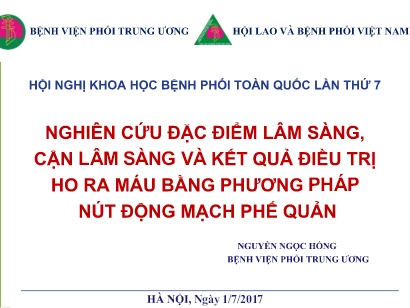 Nghiên cứu đặc điểm lâm sàng, cận lâm sàng và kết quả điều trị ho ra máu bằng phương pháp nút động mạch phế quản