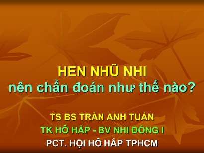 Tài liệu Hen nhũ nhi nên chẩn đoán như thế nào?