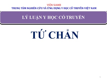 Tài liệu Lý luận y học cổ truyền - Tứ chẩn