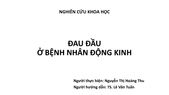 Tài liệu Nghiên cứu khoa học Đau đầu ở bệnh nhân động kinh