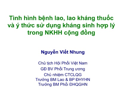 Tình hình bệnh lao, lao kháng thuốc và ý thức sử dụng kháng sinh hợp lý trong NKHH cộng đồng