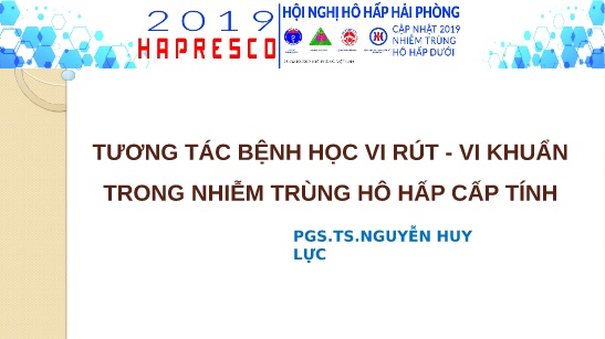 Tương tác bệnh học vi rút - Vi khuẩn trong nhiễm trùng hô hấp cấp tính